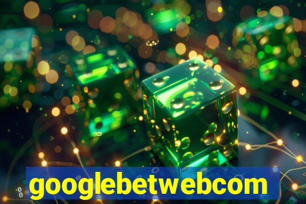 googlebetwebcom