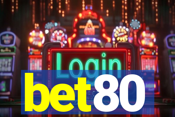 bet80