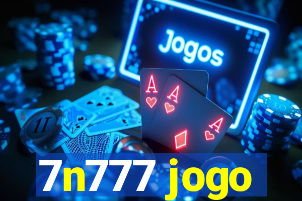 7n777 jogo