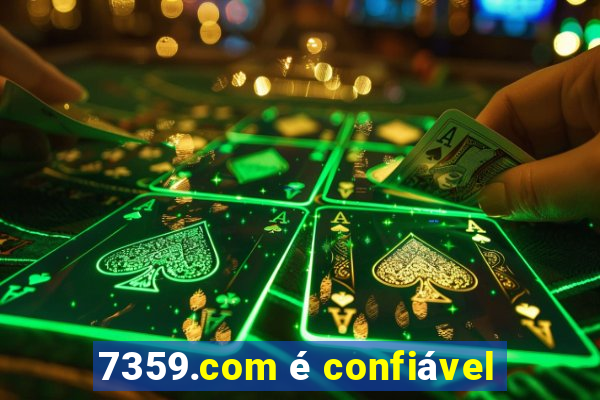 7359.com é confiável