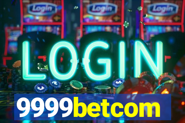 9999betcom