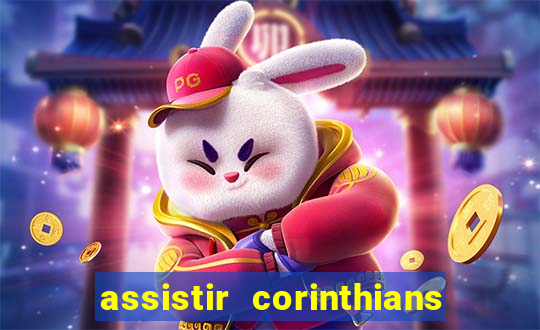 assistir corinthians fut max