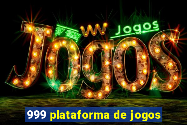 999 plataforma de jogos