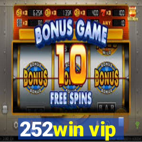 252win vip