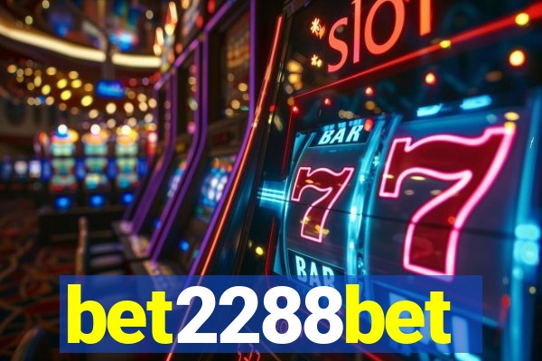 bet2288bet