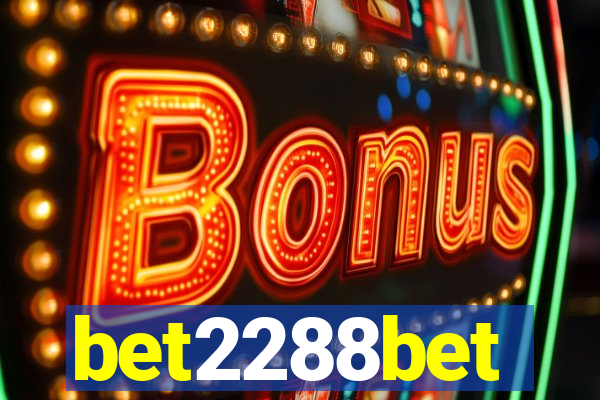 bet2288bet