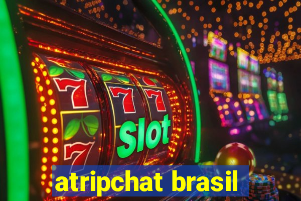 atripchat brasil