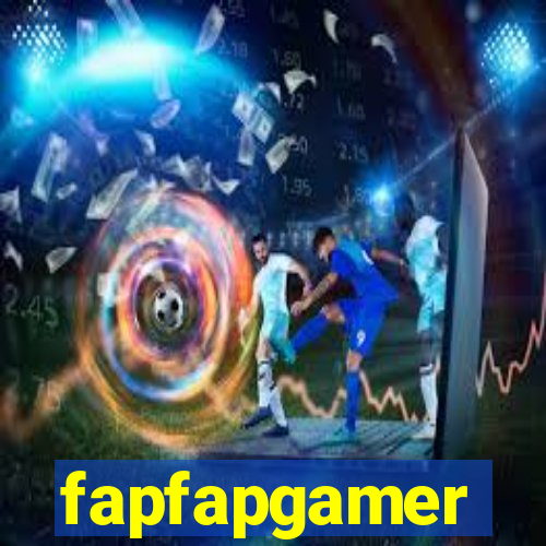 fapfapgamer