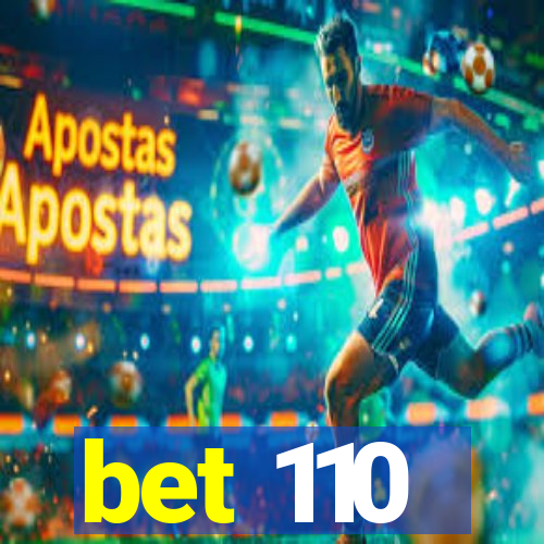 bet 110