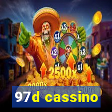 97d cassino