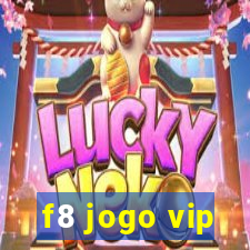 f8 jogo vip