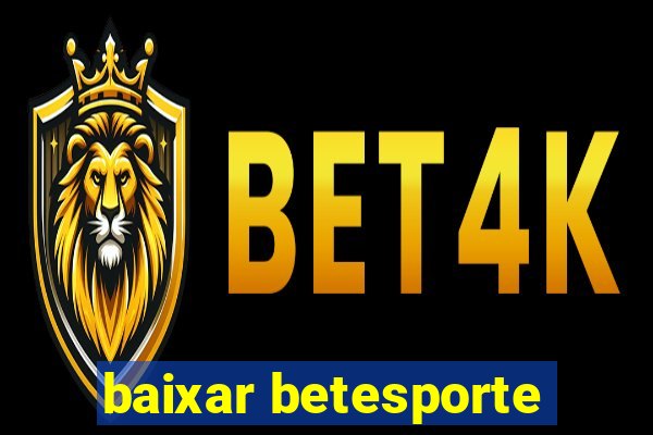 baixar betesporte