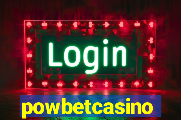 powbetcasino