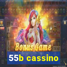 55b cassino