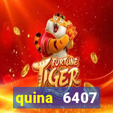 quina 6407 resultado de hoje