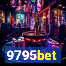 9795bet