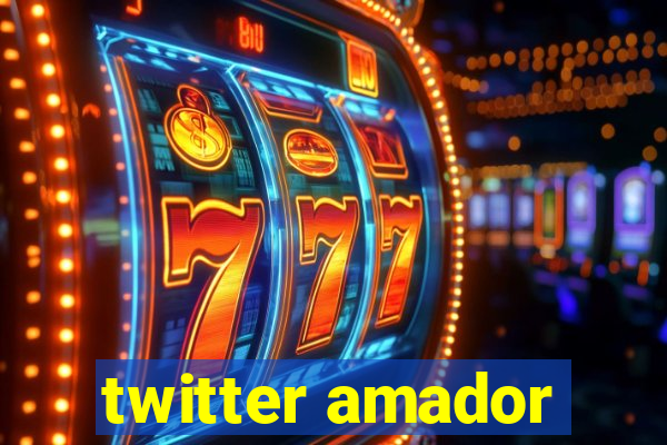 twitter amador