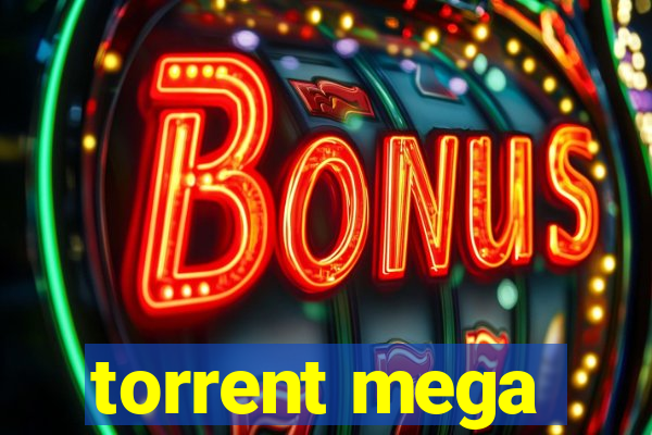 torrent mega