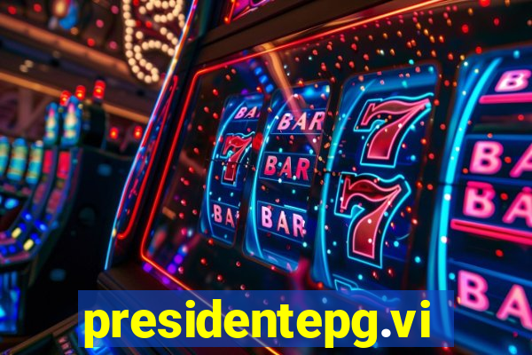 presidentepg.vip