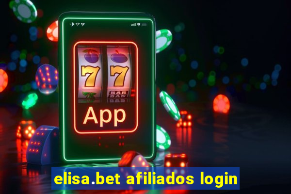 elisa.bet afiliados login