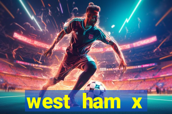 west ham x wolverhampton palpites