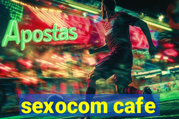 sexocom cafe