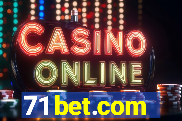 71 bet.com