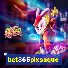 bet365pixsaque