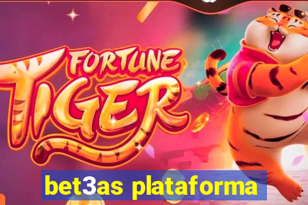 bet3as plataforma