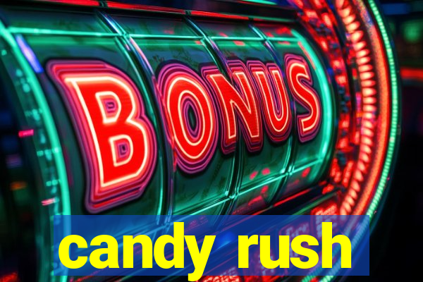 candy rush