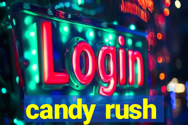 candy rush