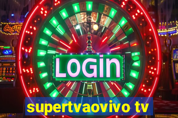 supertvaovivo tv