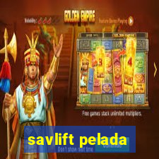 savlift pelada