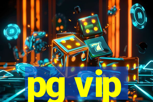 pg vip