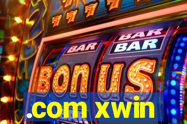 .com xwin