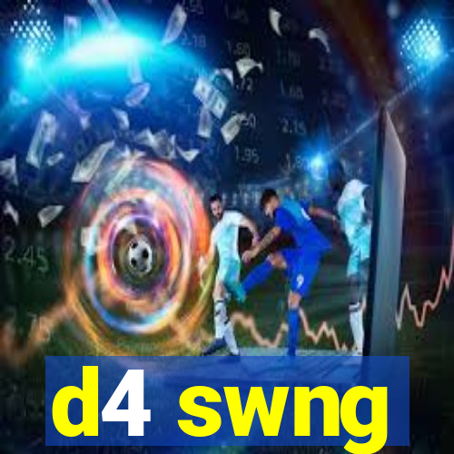 d4 swng