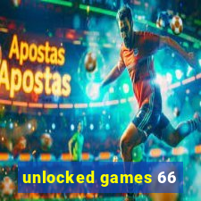 unlocked games 66