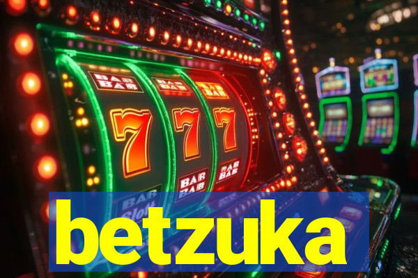 betzuka