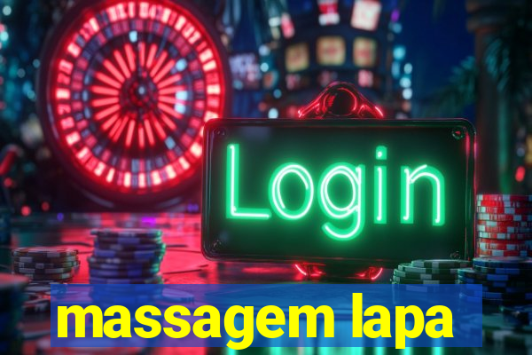 massagem lapa