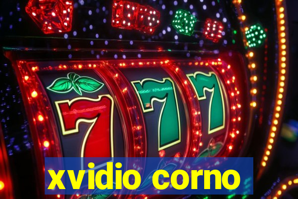 xvidio corno