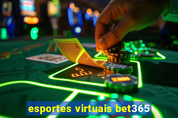 esportes virtuais bet365