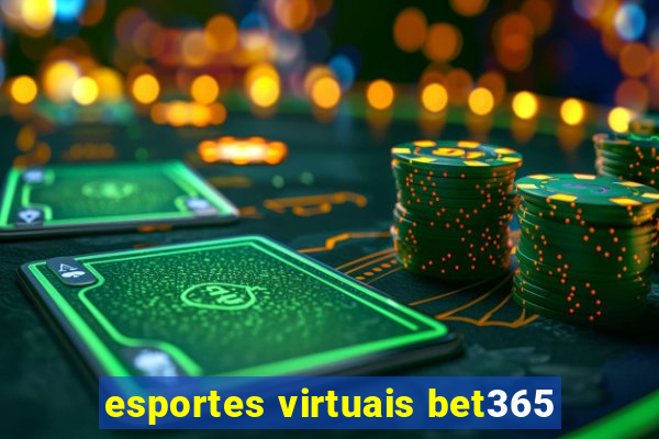 esportes virtuais bet365