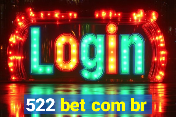 522 bet com br