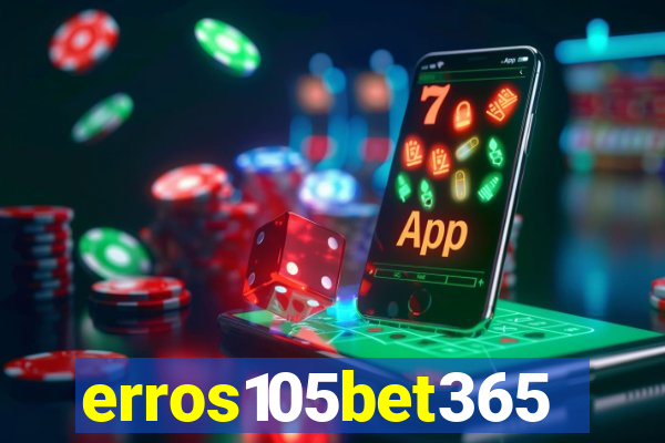 erros105bet365