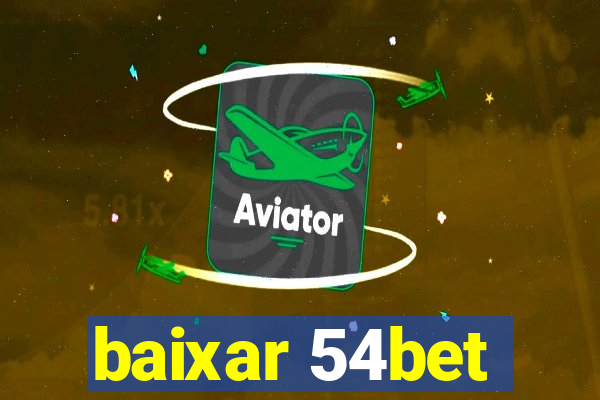 baixar 54bet