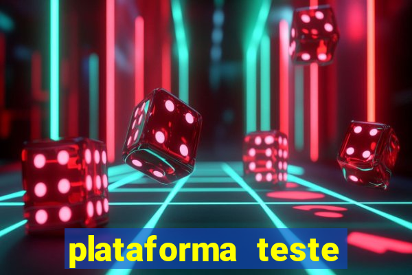 plataforma teste fortune tiger