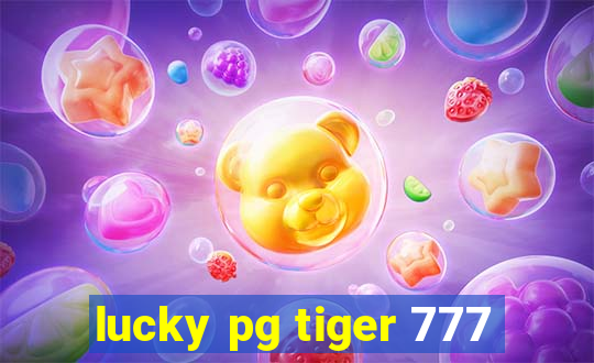 lucky pg tiger 777