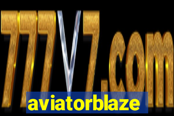 aviatorblaze