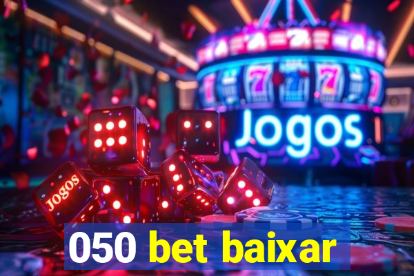 050 bet baixar