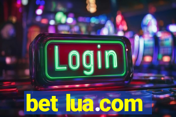 bet lua.com